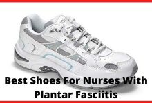 Photo of Are Best Shoes For Nurses With Plantar Fasciitis are Good For Health?