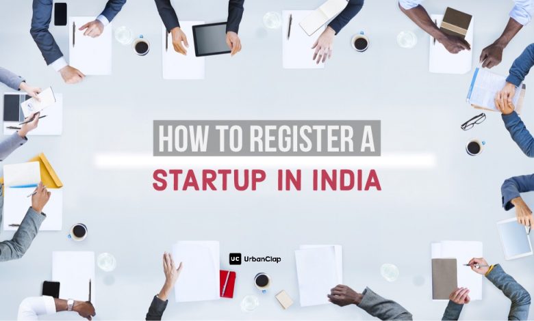 Register a startup in india - How to Register a Startup Company