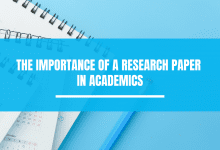 Photo of The Importance of a Research Paper in Academics