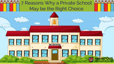 Photo of 7 Reasons Why a Private School May be the Right Choice
