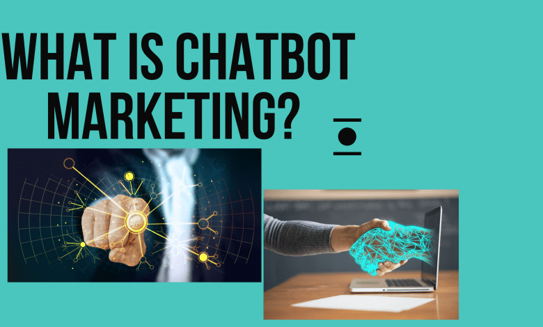 chatbot marketing