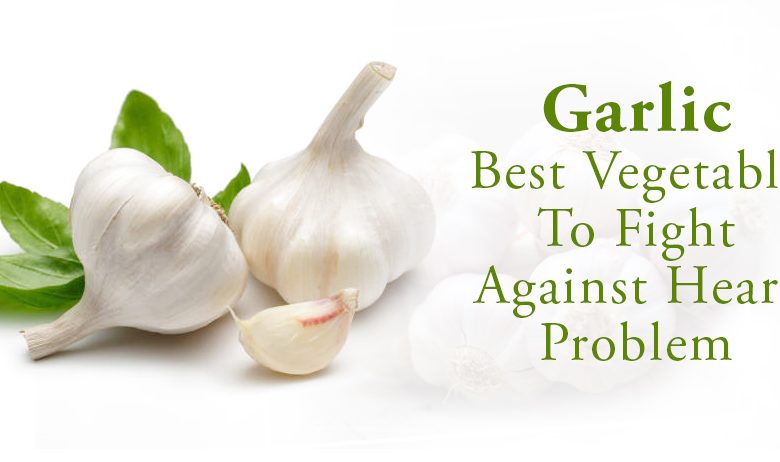 Garlic-Best-Vegetable-To-Fight-Against-Heart-Problem