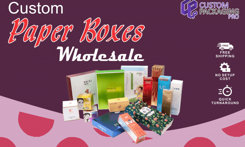 Custom Paper Boxes Wholesale