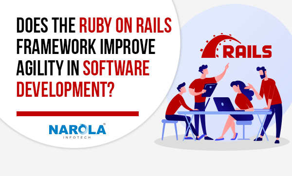 Does-The-Ruby-On-Rails-Framework-Improve-Agility-In-Software-Development_Thumb