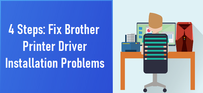 Brother Printer Driver Installation Problems