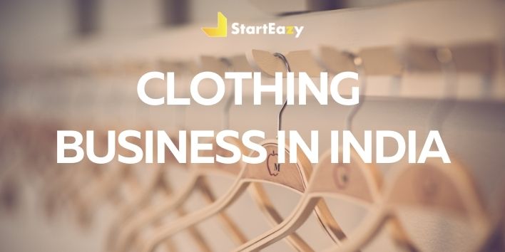 Clothing Business in India