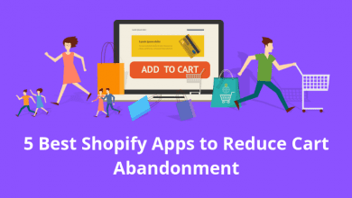 Photo of 5 Best Shopify Apps for Cart Abandonment