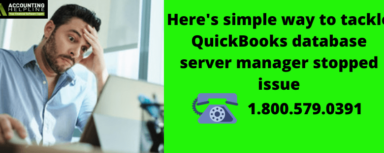 QuickBooks database server manager stopped