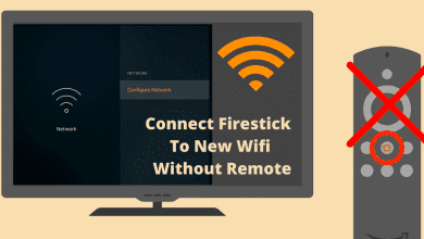 Photo of How To Connect Firestick To WiFi Without Remote
