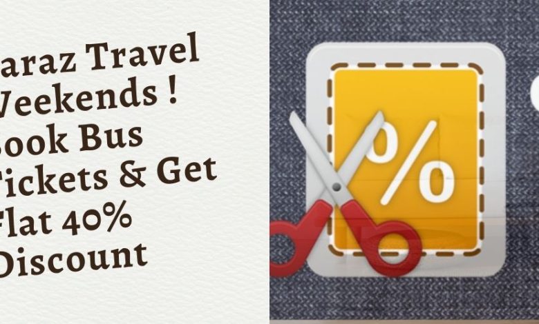 Daraz Travel Weekends ! Book Bus Tickets & Get Flat 40% Discount