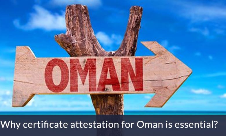 attestation for Oman