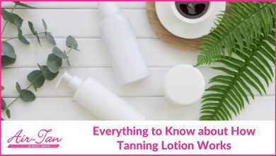 Photo of Everything to Know about How Tanning Lotion Works