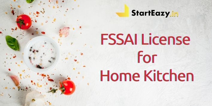 FSSAI license for home kitchen Procedure