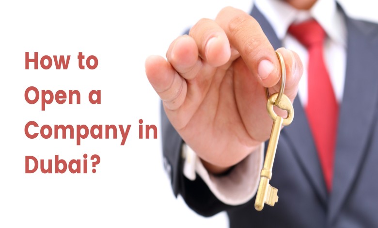 how-to-open-a-company-in-dubai-uae