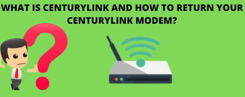 CenturyLink Modem