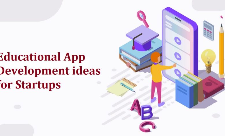 Educational App Development ideas