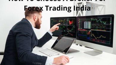 Photo of How To Choose A Forex Broker In India
