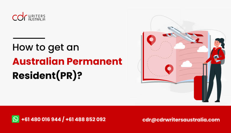 How to get an Australian Permanent Resident visa?