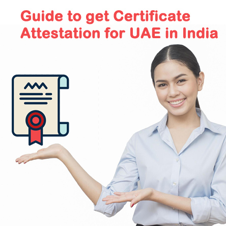 Certificate attestation for UAE