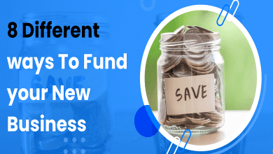 Photo of 8 different ways to fund your new business