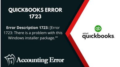 Photo of How to Get Rid of QuickBooks Error 1723?