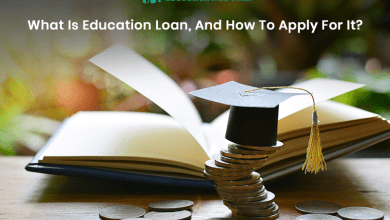 Photo of What Is Education Loan, And How To Apply For It?