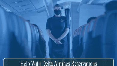 Photo of Help With Delta Airlines Reservations, Cancellation & More