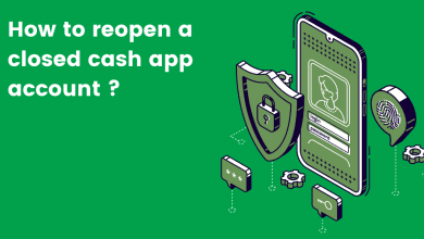 Photo of Why Cash App Closed My Account and How to Reopen It?