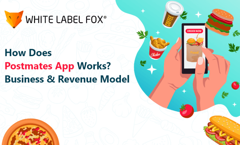 Postmates business model