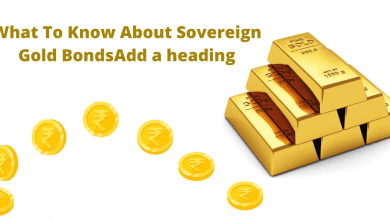 Photo of What To Know About Sovereign Gold Bonds