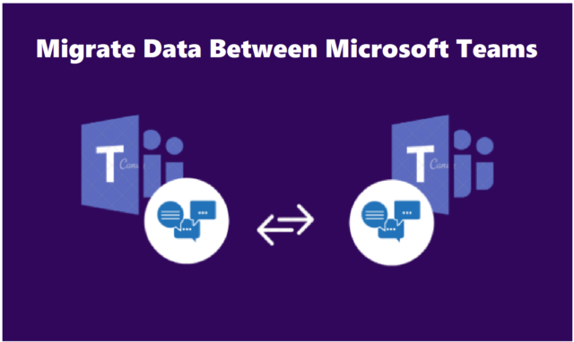 migrate data between Microsoft Teams accounts