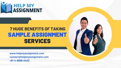 Photo of 7 Huge Benefits Of Taking Sample Assignment Services