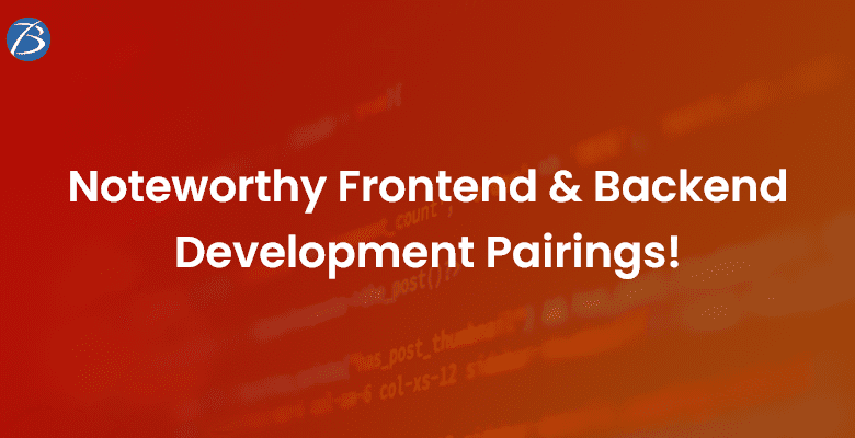 Front-end & Back-end Development