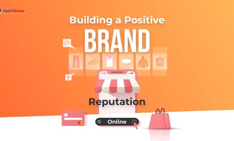 Building a Positive Brand Reputation Online Featured Image