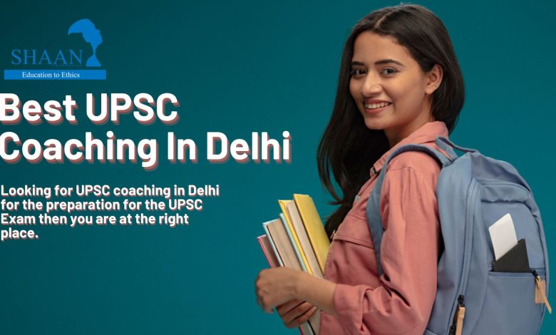 Best UPSC Coaching Center In Delhi