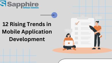 Photo of 12 Rising Trends in Mobile Application Development