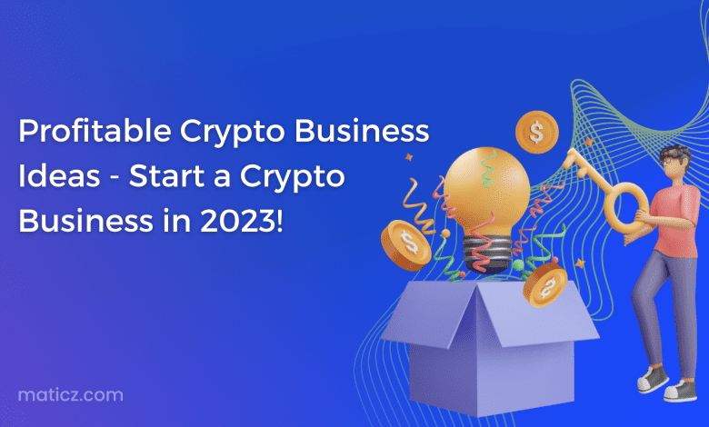 Crypto business ideas