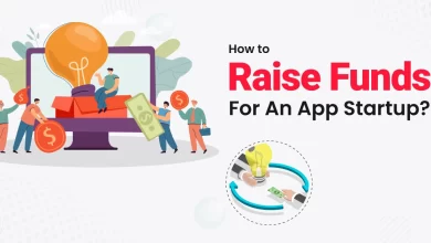 Photo of How to Raise Funds for an App Startup?