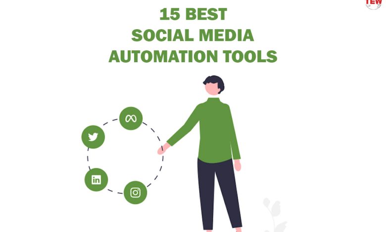 Social Media Automation Tools & Software | The Enterprise World