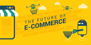 The Future of Ecommerce