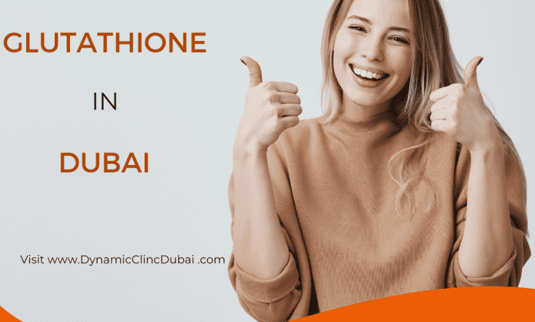 Glutathione injection Dubai