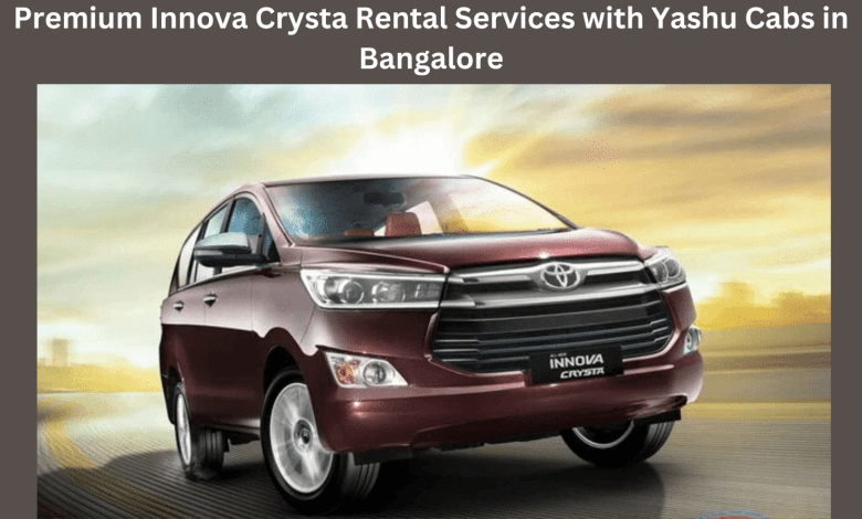 Hire Innova Crysta in Bangalore