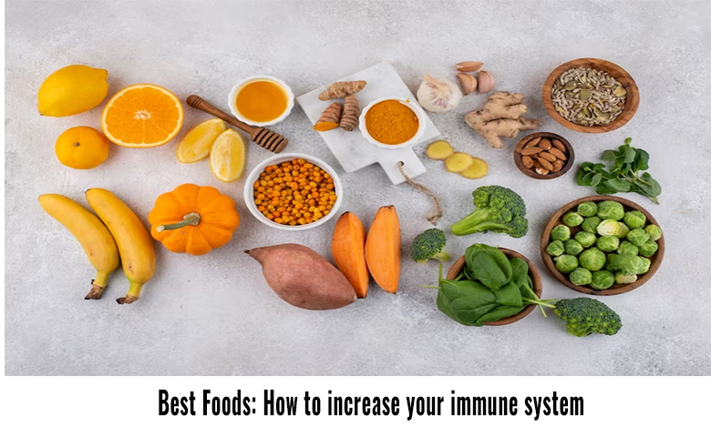 Best Foods- How to increase your immune system