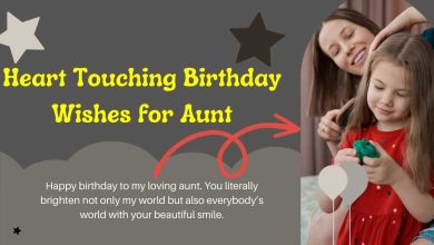 Photo of Unforgettable 20 Heart Touching Birthday Wishes For Aunt